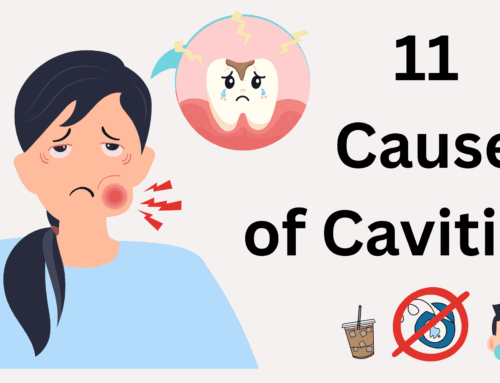 Top 11 Causes of Cavities (You Didn’t Know About)